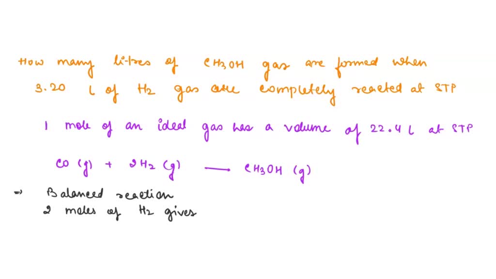 SOLVED How Many Liters Of CH3OH Gas Are Formed When 3 20 L Of H2 Gas