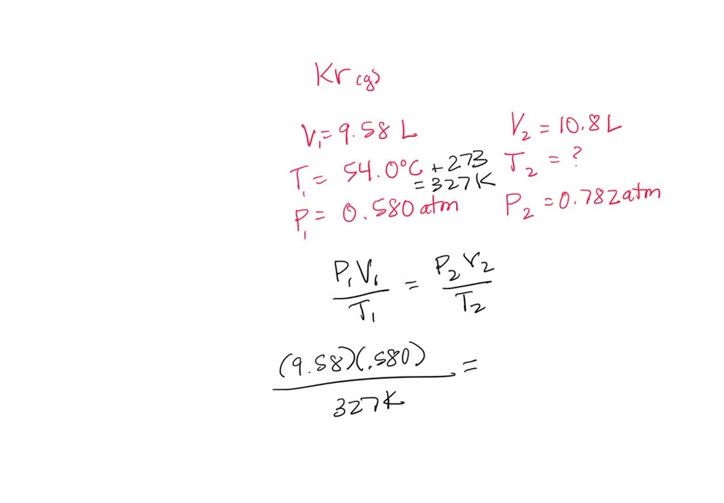 SOLVED A Sample Of Krypton Gas Occupies A Volume Of 9 58 L At 54 0C