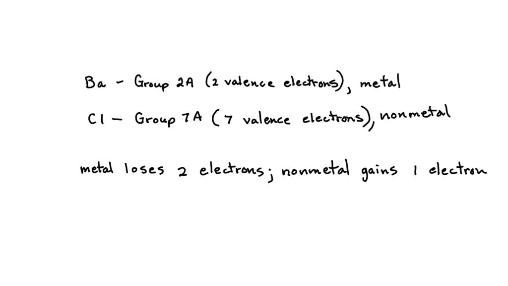 Solved When Barium Reacts With Chlorine To Form An Ionic Compound