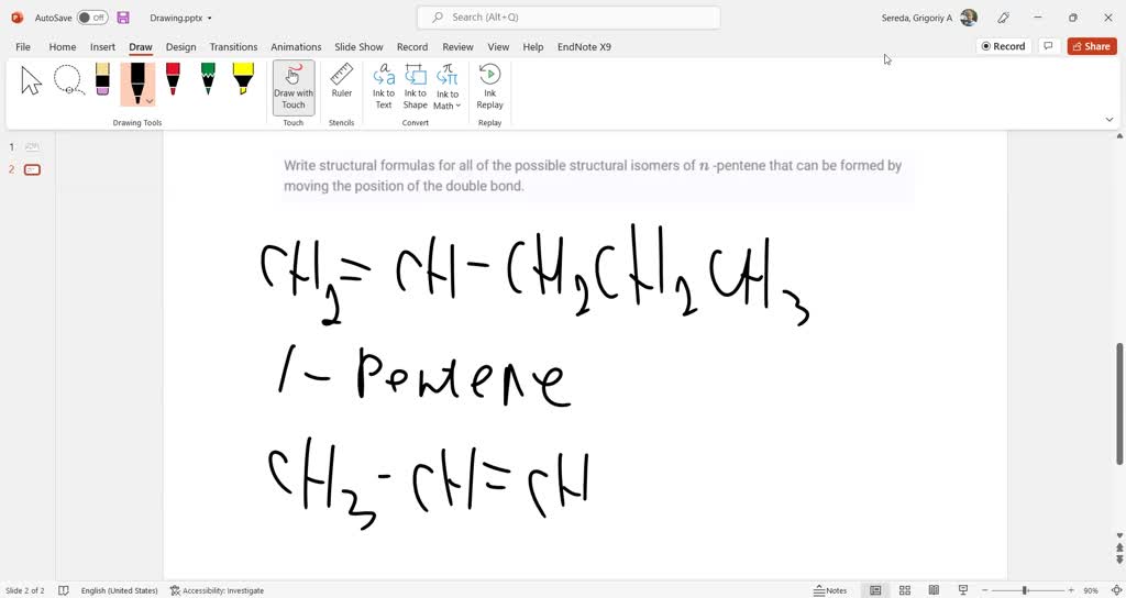 SOLVED Write Structural Formulas For All Of The Possible Structural