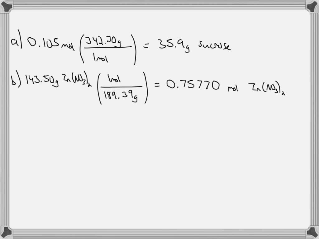 Solved Calculate The Following Quantities A Mass In Grams Of