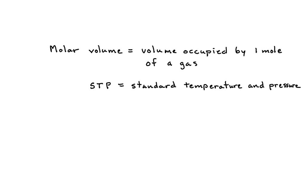 Solved At Stp Conditions What Is The Volume Occupied By One Mole Of