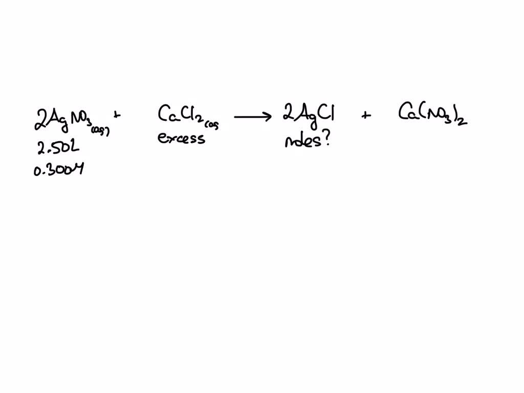 Solved How Many Moles Of Solid Silver Chloride Agcl Can Be Produced