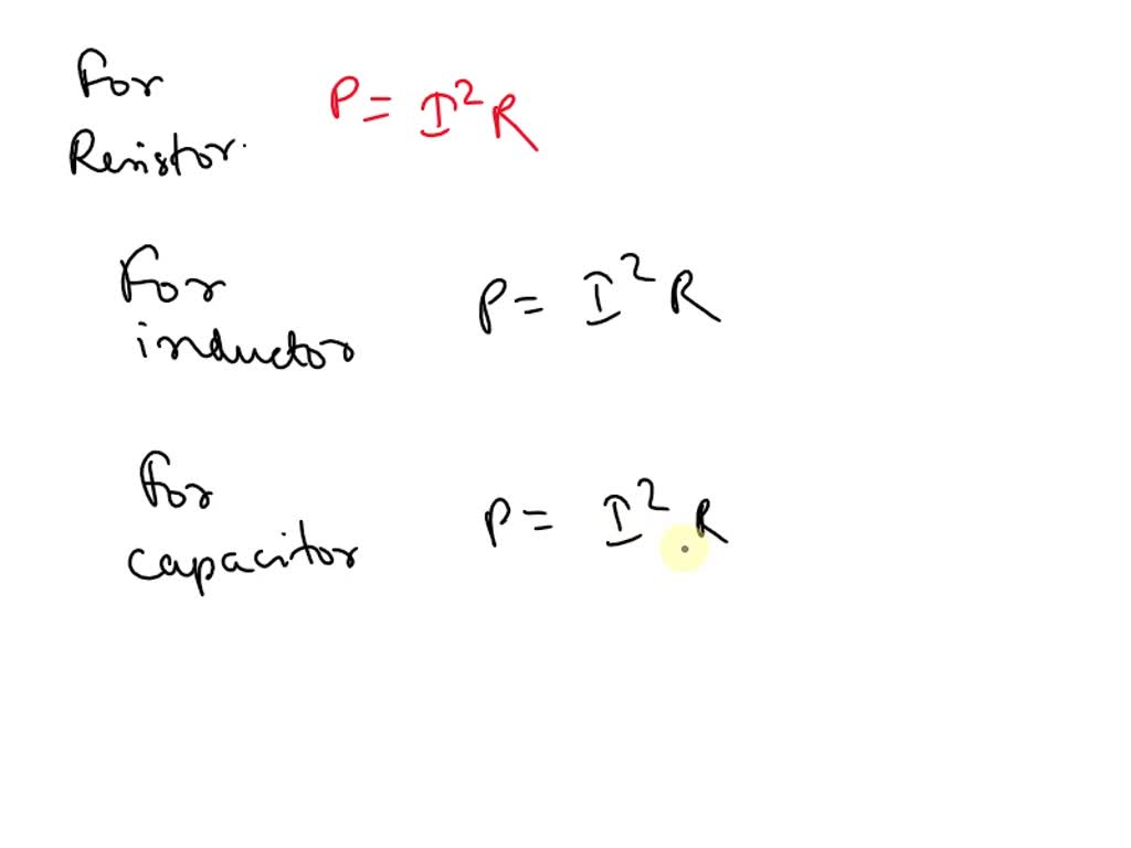 SOLVED Calculate The Average Power Supplied To Each Passive Element In