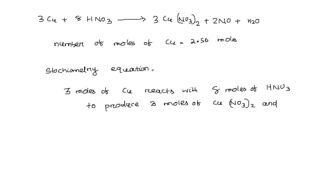 Solved How Many Moles Of Nitric Acid Hno Are Needed To React With