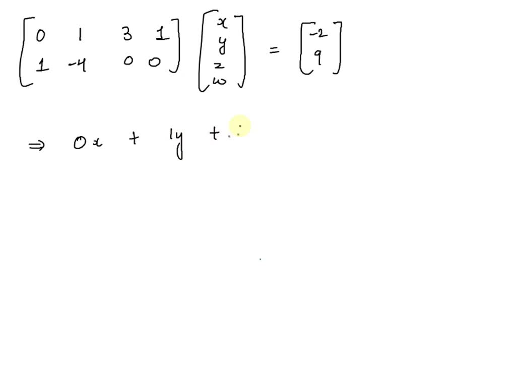 Solved Translate The Given Matrix Equations Into System Of Linear