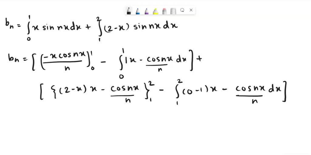 Solved Q Find The Fourier Half Range Sine Series And Fourier Half