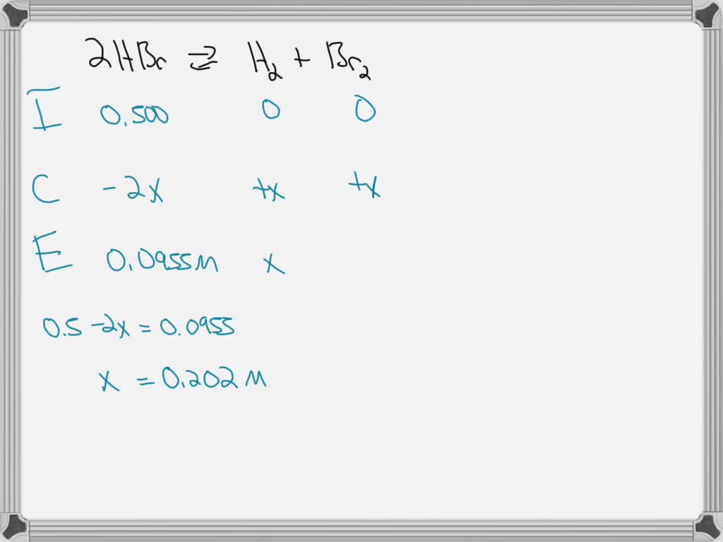 Solved Mol Hydrogen Bromide Hbr Was Palced In A L