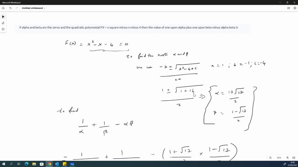 SOLVED If Alpha And Beta Are The Zeros Of The Quadratic Polynomial F