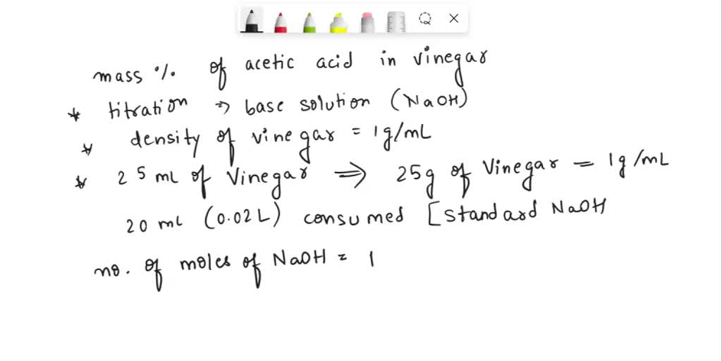 Solved Calculate The Mass Acetic Acid In Vinegar Assume The Density