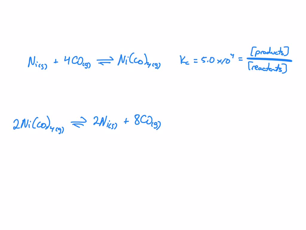 SOLVED The Equilibrium Constant For The Reaction Ni S 4CO G Ni CO