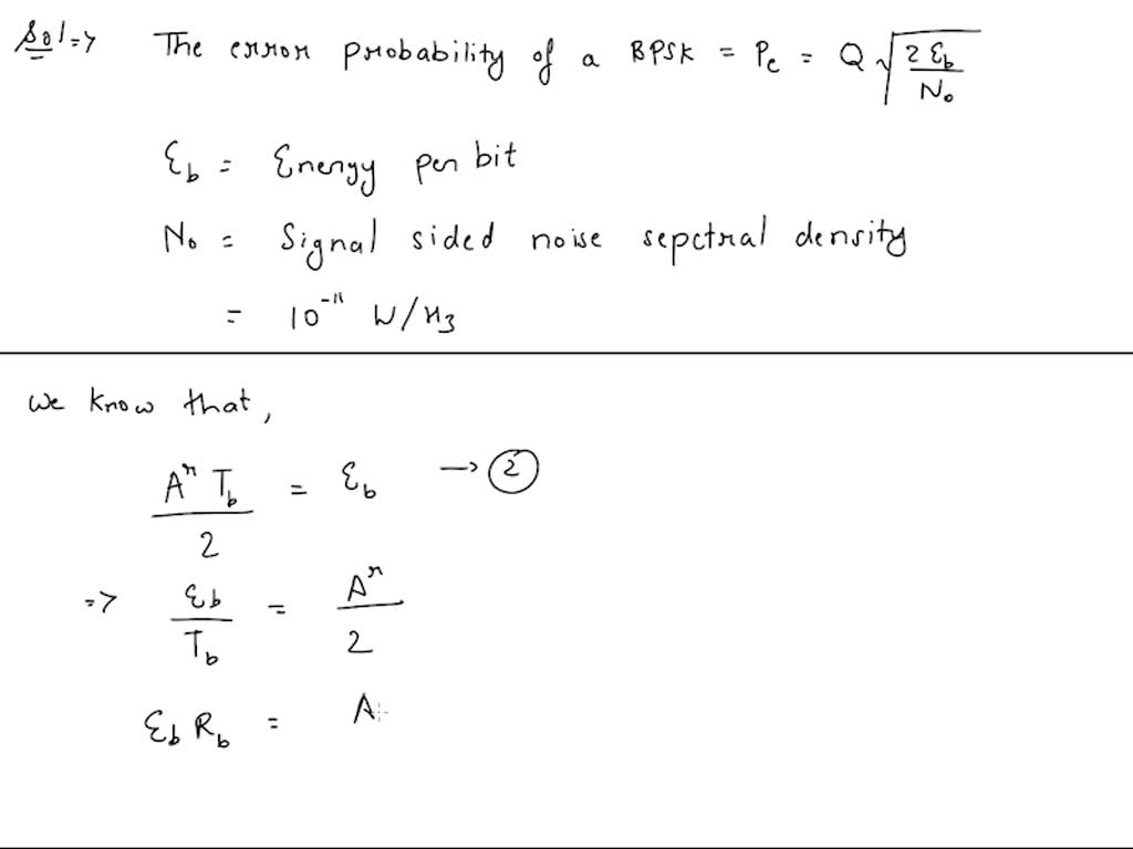 Solved Binary And M Ary Digital Modulation Q Analyze The Ber