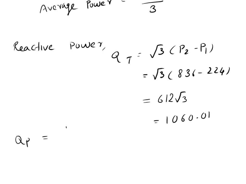 SOLVED The Two Wattmeter Method Is Applied To A Three Phase Three