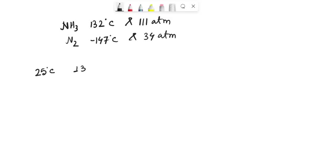 Solved The Critical Point Of Nh Is C And Atm And The