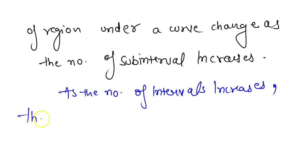 Solved Explain How Riemann Sum Approximations To The Area Of A Region