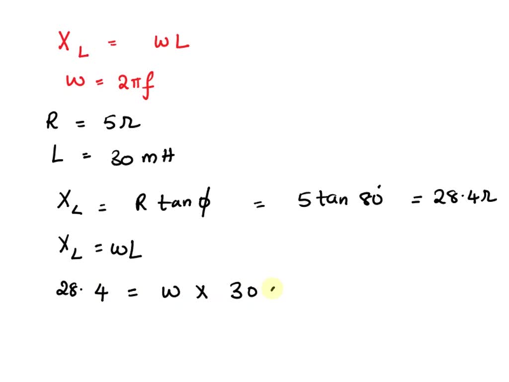 SOLVED 11 The Current In A Series Circuit Of R 5Q And L 30 MH