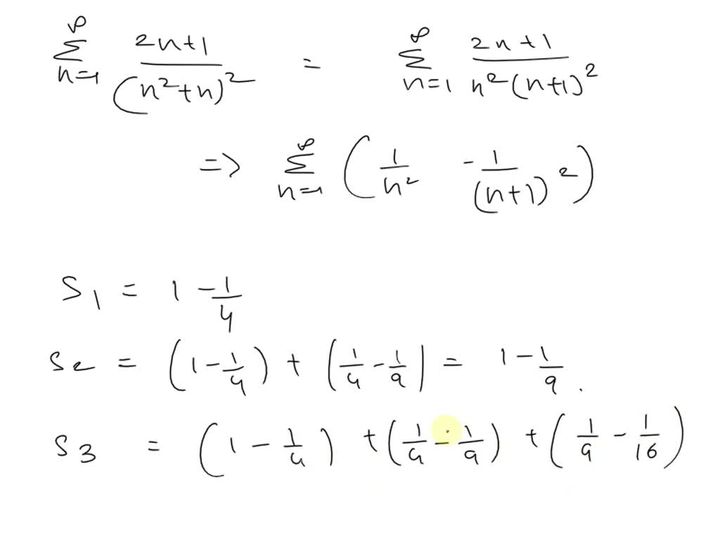 Solved Consider The Series N N N Find And Simplify An