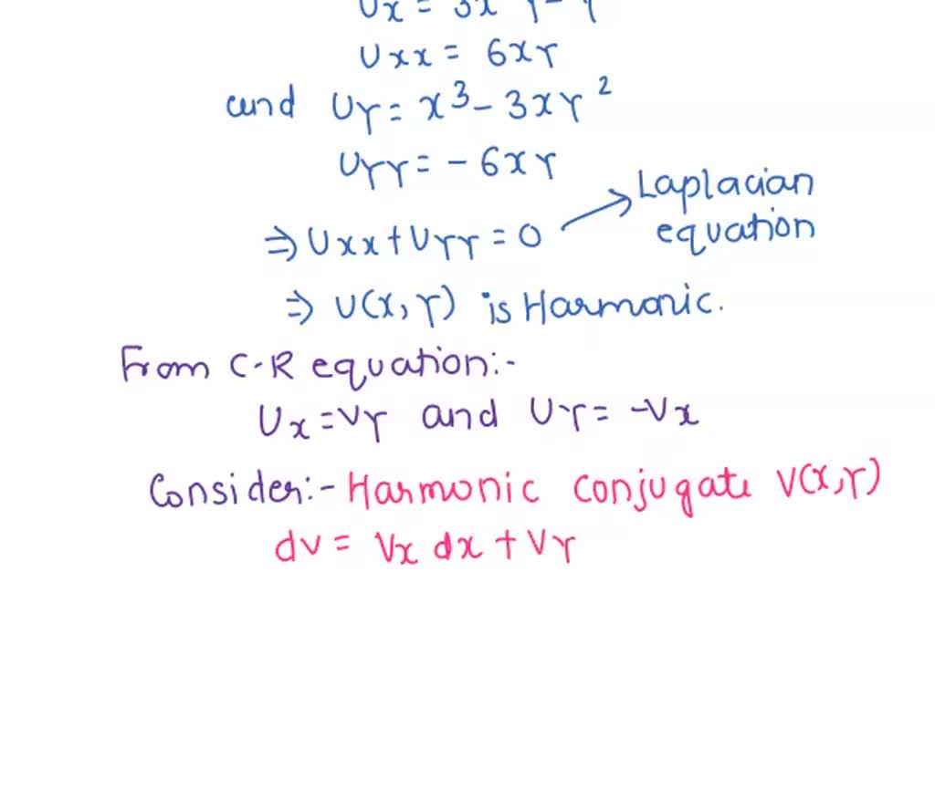 Solved Prove That U X Y X Y Xy Is Harmonic And Determine Its