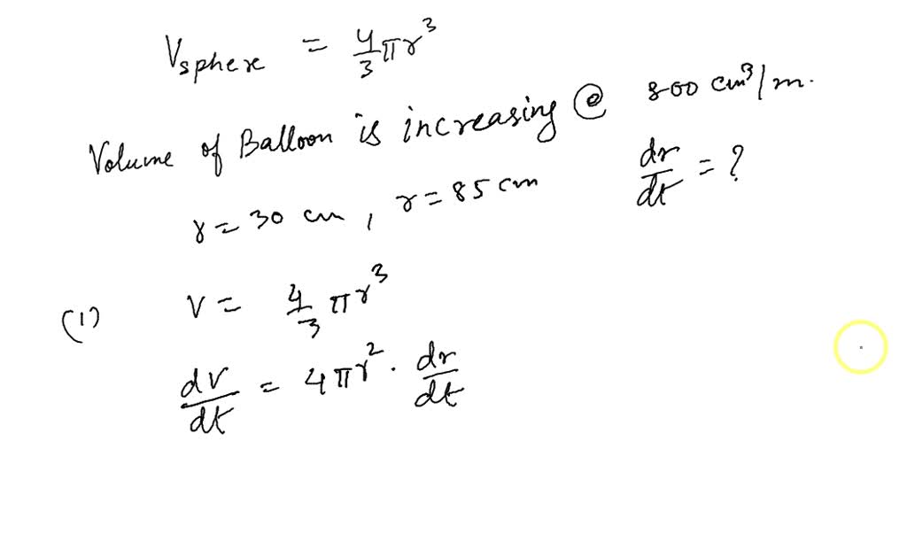 SOLVED A Spherical Balloon Is Inflated With Gas At The Rate Of 800