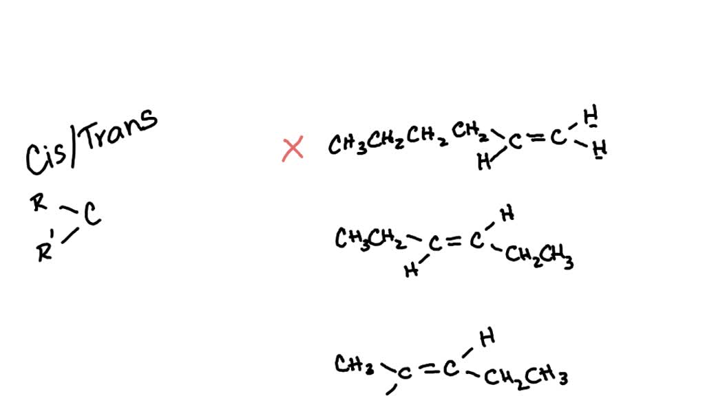 Solved Which Of The Following Alkenes Can Exist As Cis Trans