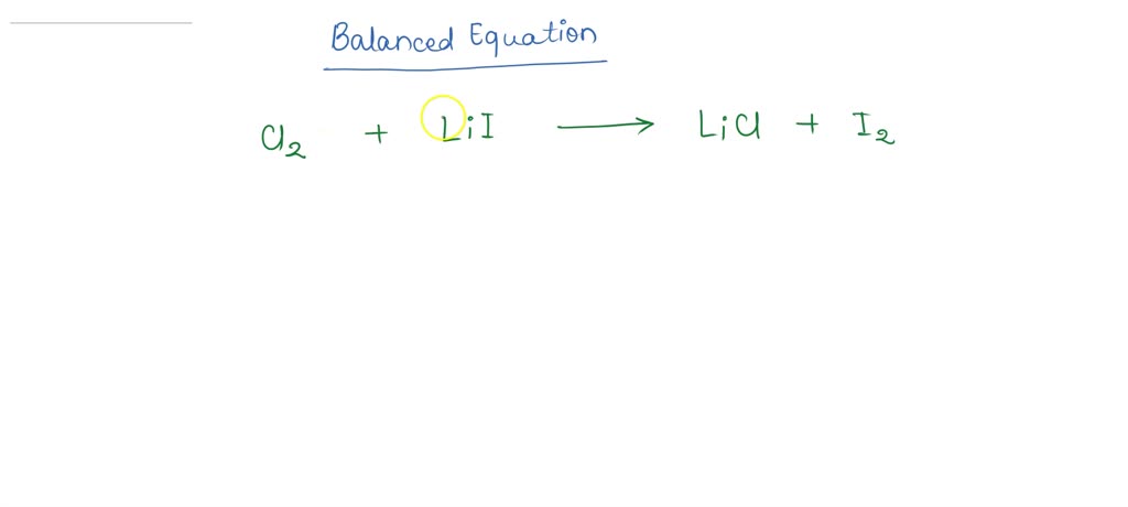 Solved What Is The Balanced Equation For Chlorine Reacts With A