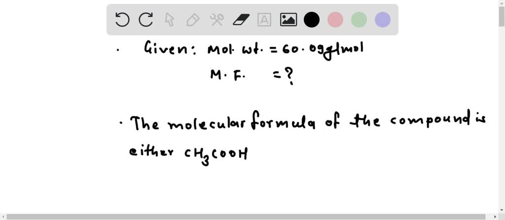 Solved The Molecular Weight For This Compound Is G Mol What Is