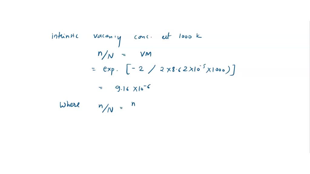 SOLVED 1 Estimate The Ratio Of The Equilibrium Number Of Shottky