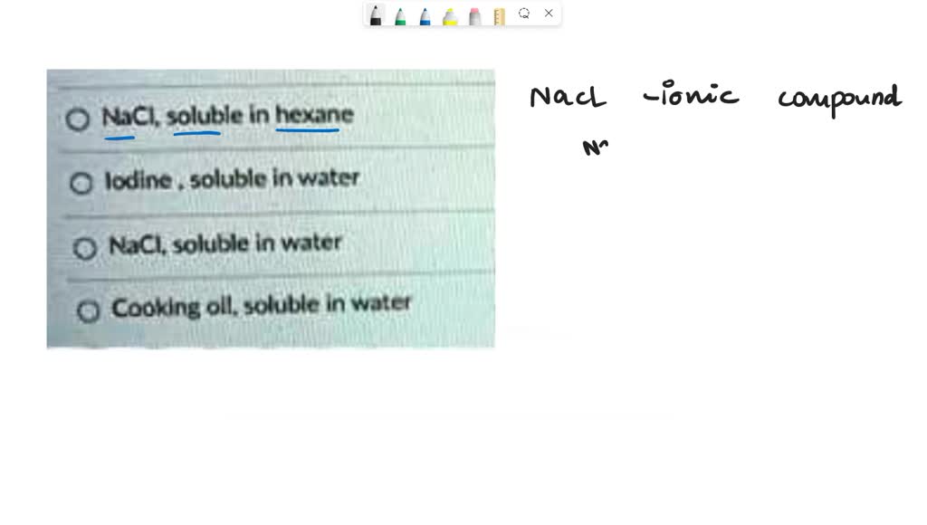 SOLVED Which Of The Compounds Is Most Soluble In Hexane Nonpolar