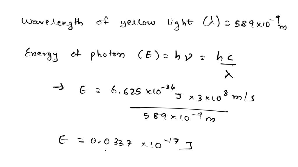 SOLVED Sodium Lamps Emit Yellow Light With A Nominal Wavelength Of 589