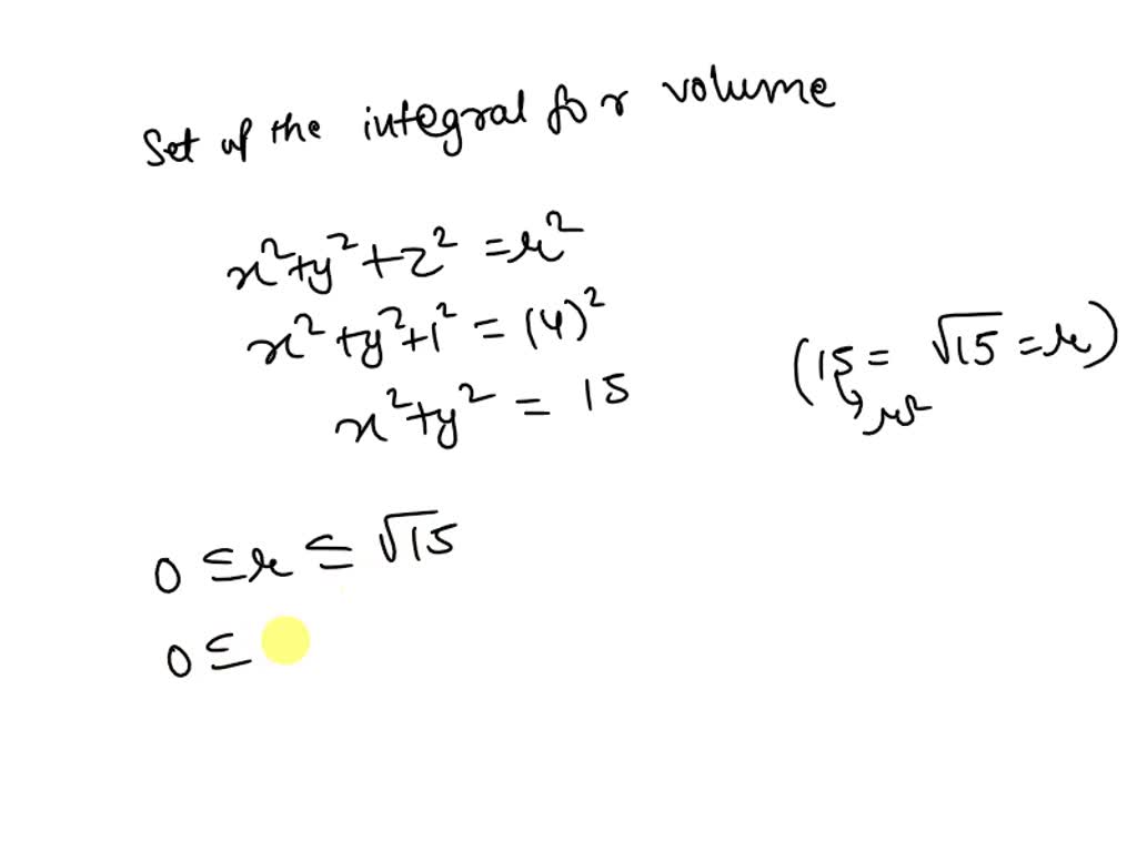 SOLVED 2 Set Up A Triple Integral For The Volume Of The Portion Of