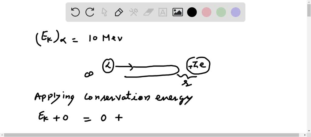 Solved An Alpha Particle With A Kinetic Energy Of Mev Makes A