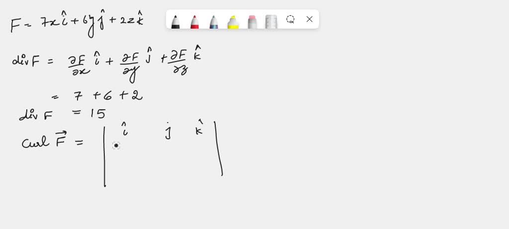 Solved Let F Xi Yj Zk Compute The Divergence And The Curl