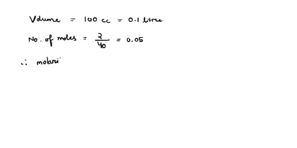 Solved G Of Naoh Is Dissolved In Cc Of Solution The Normality