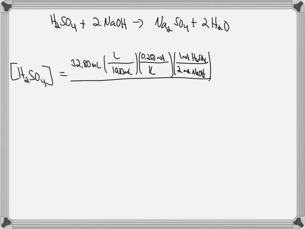 Solved Suppose You Titrated A Sample Of Sulfuric Acid Diprotic Acid