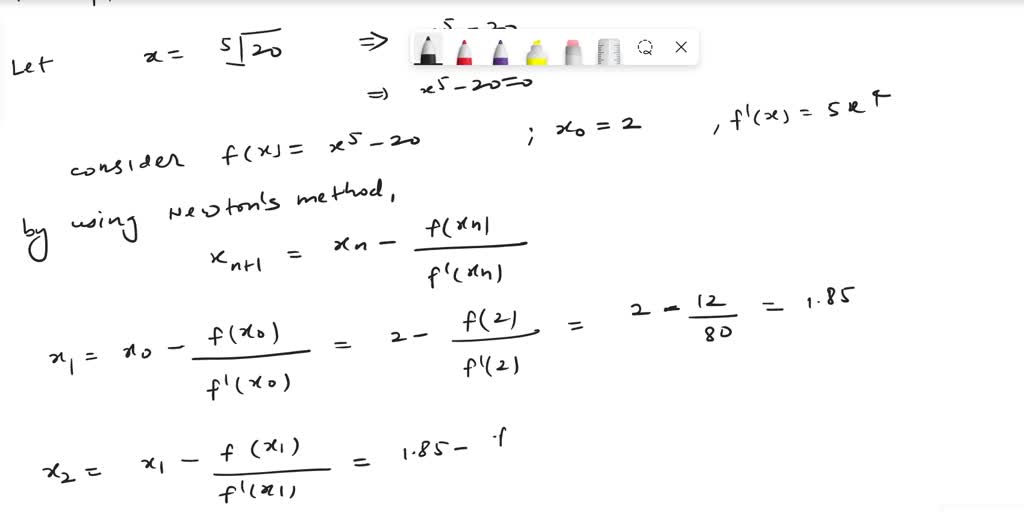 SOLVED 11 12 Use Newton S Method To Approximate The Given Number