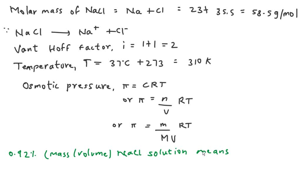 Solved Use The Isotonic Saline Solution Nacl Mass Volume To