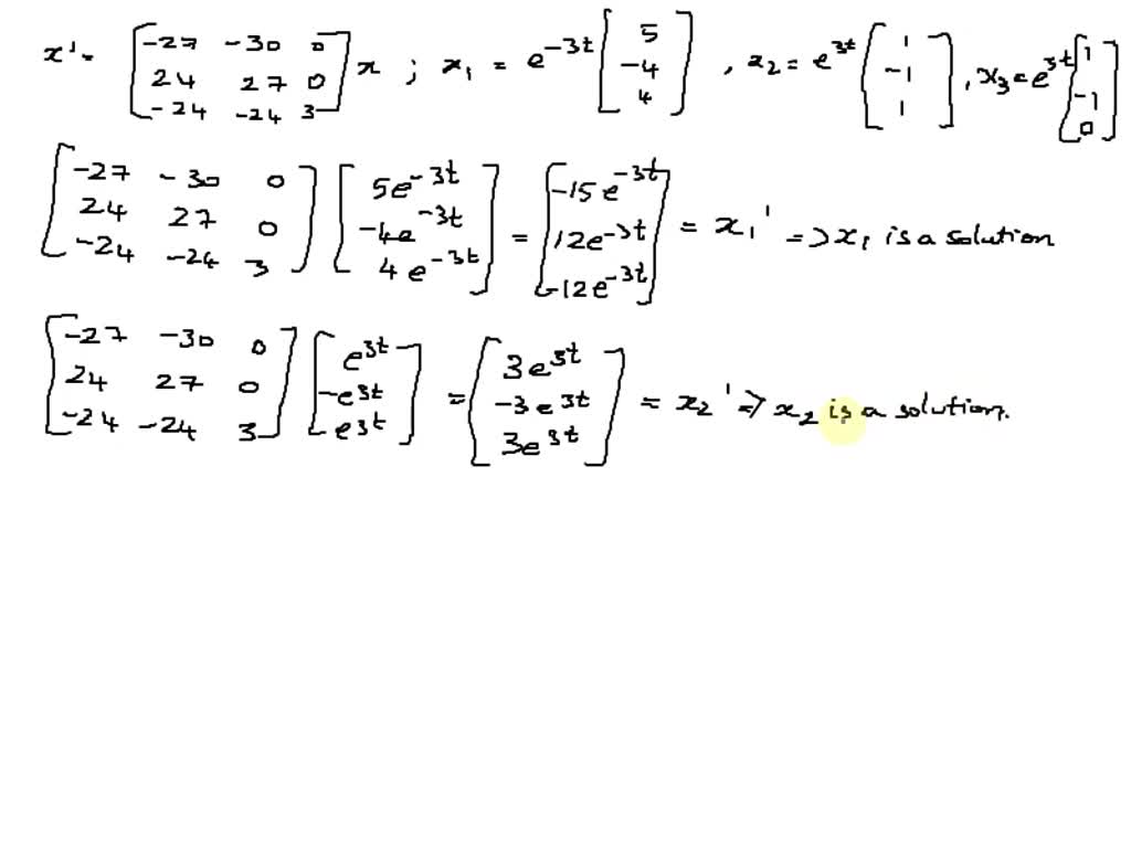 Solved First Verify That The Given Vectors Are Solutions Of The