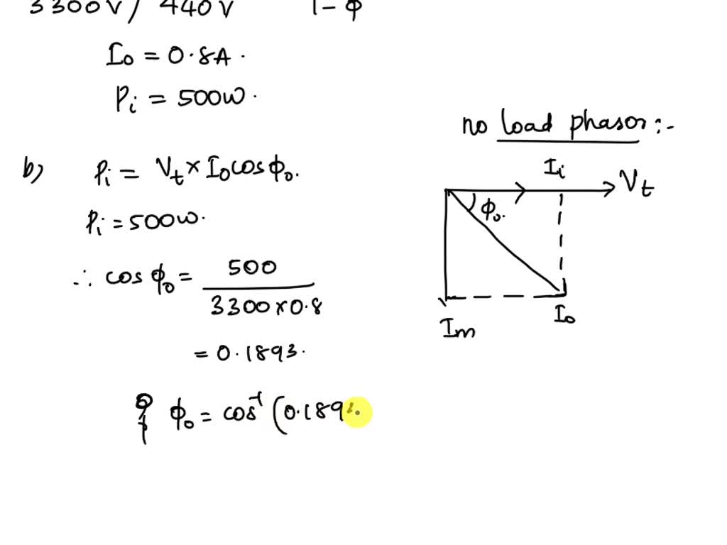 SOLVED Q5 A 3300 V 440 V Single Phase Transformer Takes A No Load