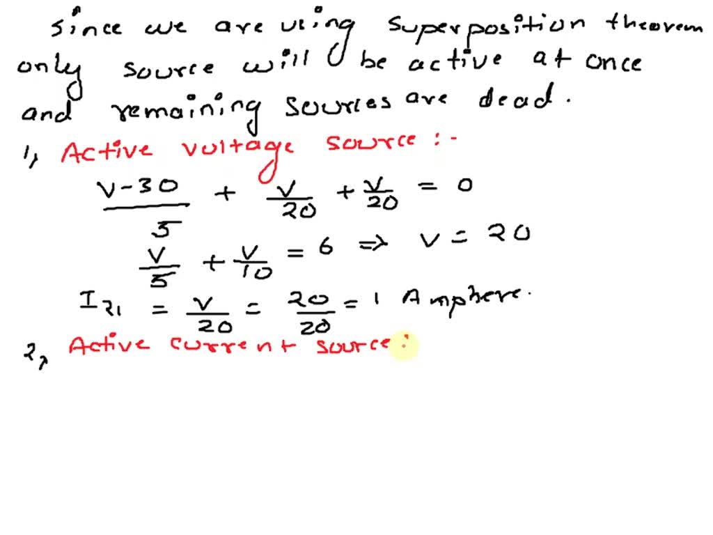 Solved For The Circuit Shown Below Use Superposition Theorem To Find