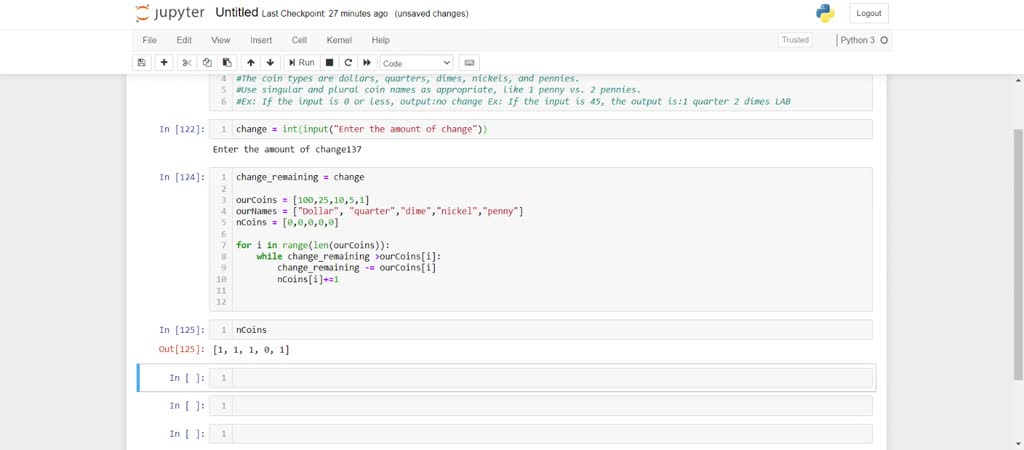 Solved In C Write A Program With Total Change Amount As An Integer