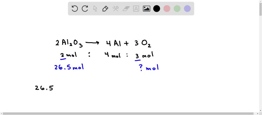 SOLVED Consider the reaction below 2Al2O3 â 4Al 3O2 How many