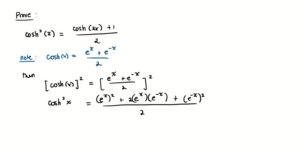 SOLVED Prove The Identity 1 Cosh2x Cosh 2x 1 2