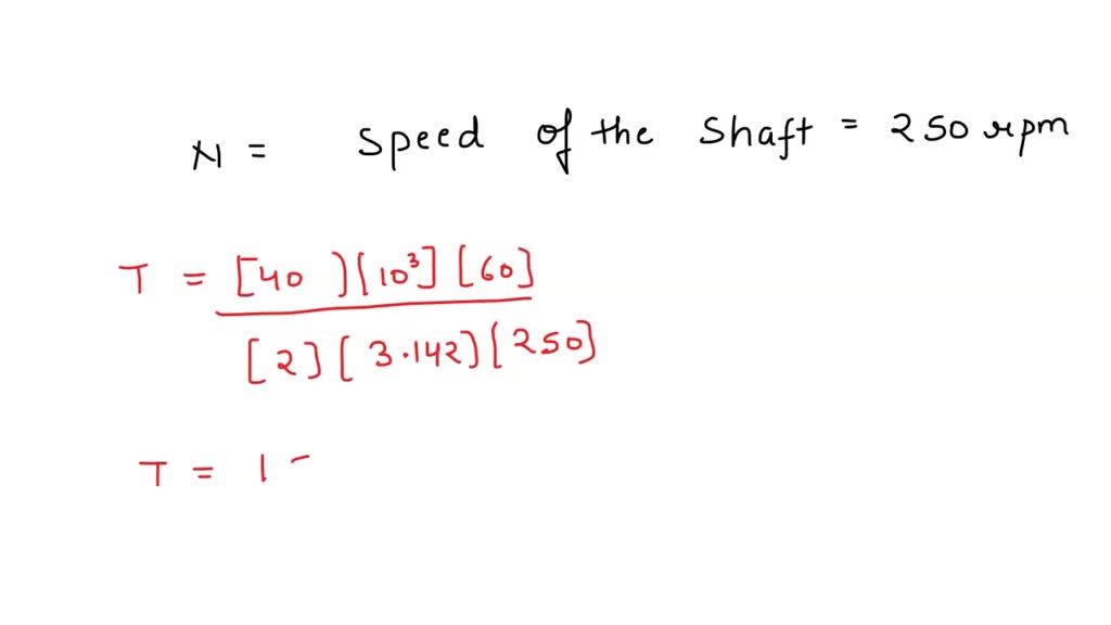 Solved If The Maximum Allowable Shear Stress Is Mpa Find The Shaft