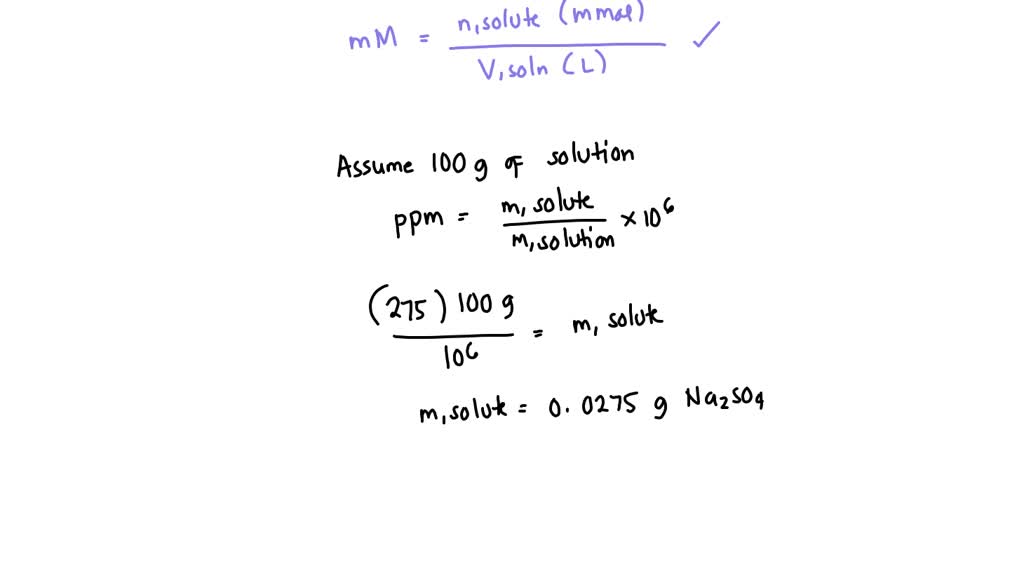 SOLVED A Sample Contains 275 Ppm Sodium Sulfate Na2SO4 142 04 G Mol