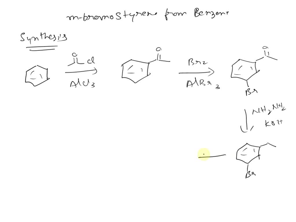 Design A Synthesis Of M Bromostyrene From Benzene Design Talk