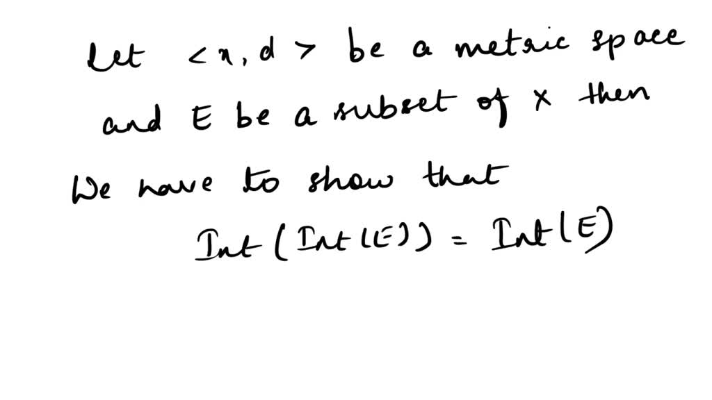 Solved S Let X D Be A Metric Space And A X Show That Ja