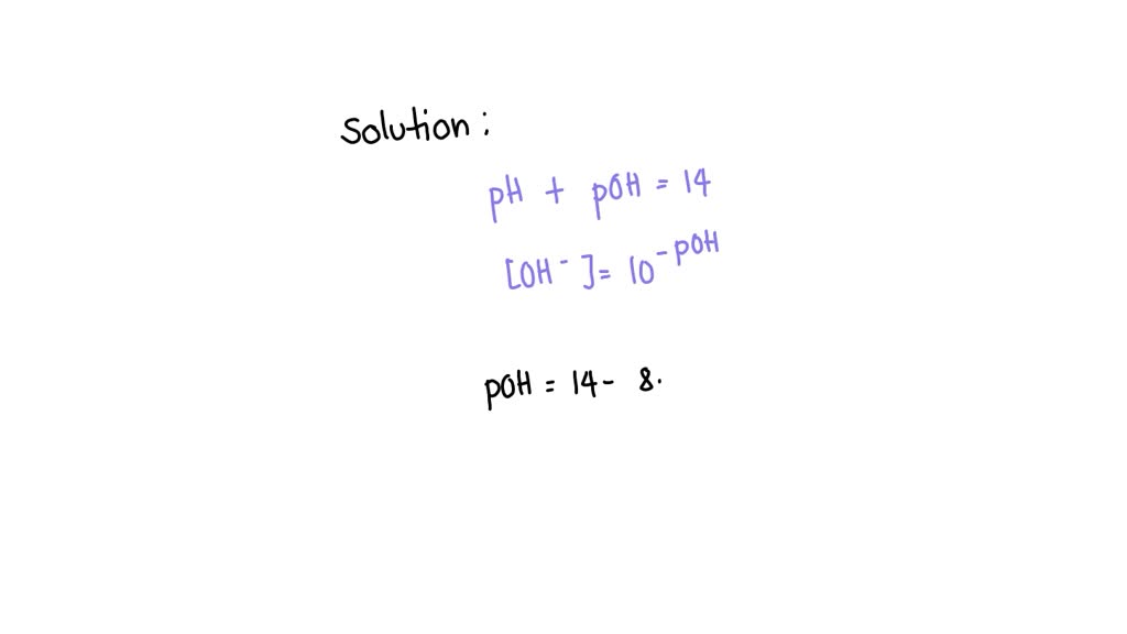 Solved Calculate The Hydroxide Ion Concentration Oh For Solution