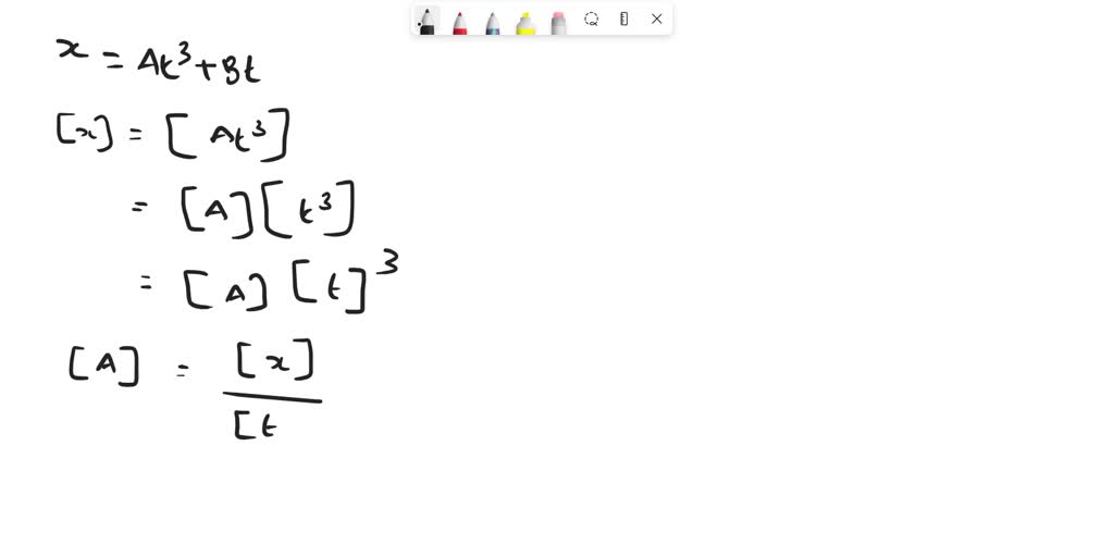 SOLVED A Assume The Equation X At3 Bt Describes The Motion Of A