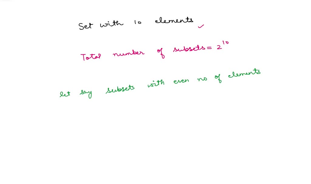 SOLVED How Many Subsets With An Odd Number Of Elements Does A Set With