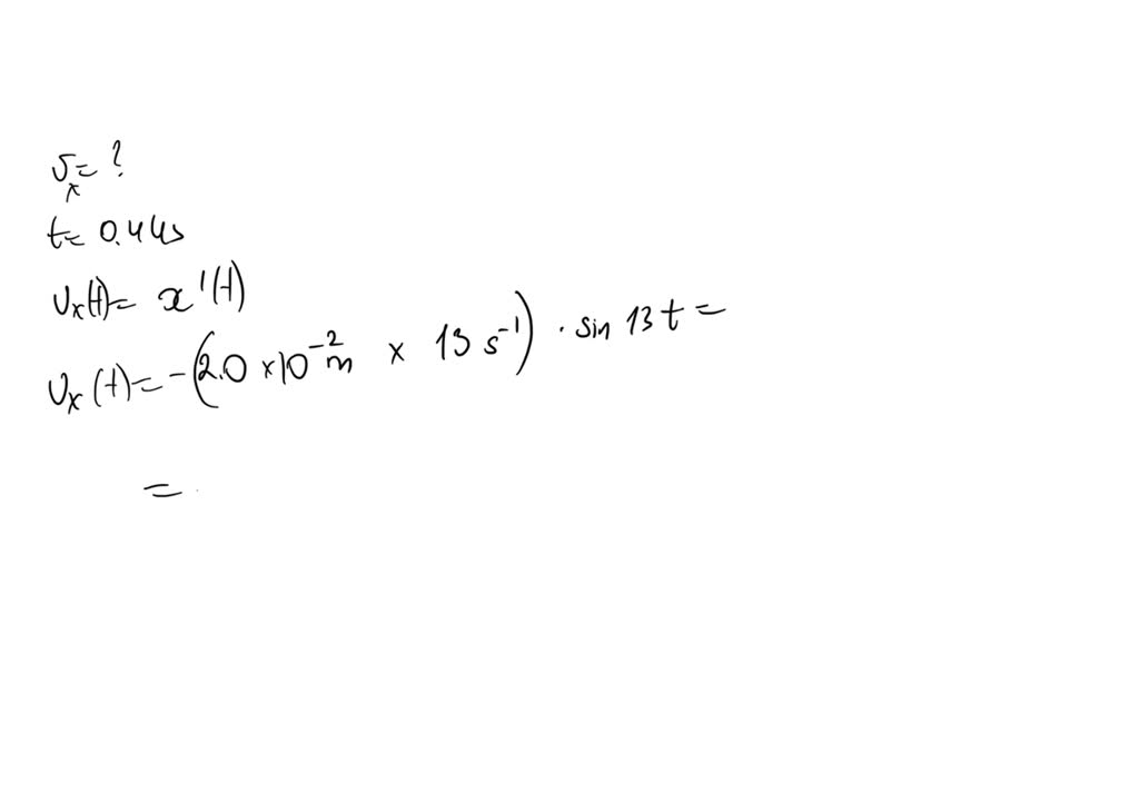 Solved The Position Of A G Oscillating Mass Is Given By X T